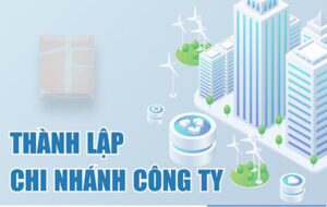 Chi nhánh đảm nhận vai trò giống như “cánh tay nối dài” của công ty mẹ