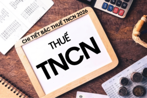 Bậc thuế thu nhập cá nhân là gì?